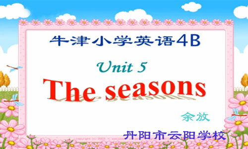 点击观看《Unit5 The Seasons（story time）》