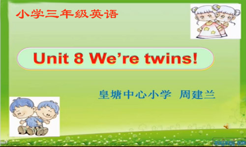 点击观看《3B  Unit8  We're  twins.》