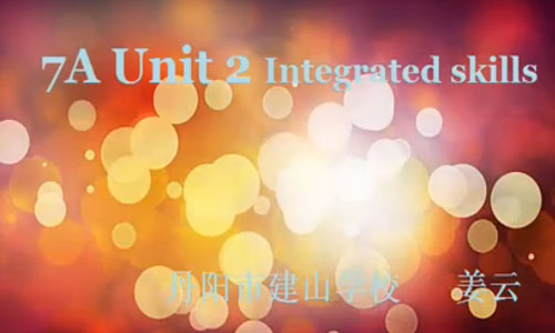 点击观看《7A unit2 integrated.》