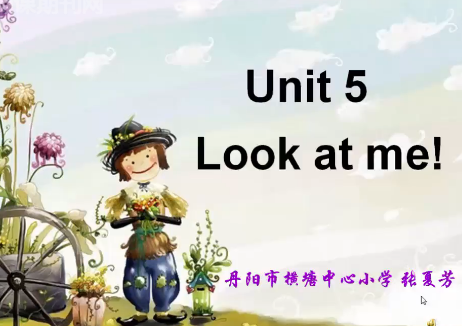 点击观看《3上 Unit5 Look at me!（cartoon time）》