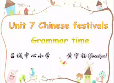 点击观看《5B Unit7 Grammar time》